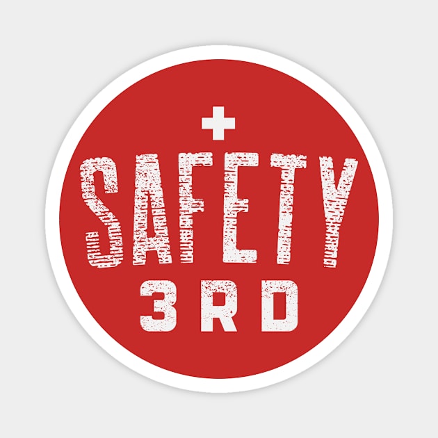 SAFETY THIRD HARD HAT STICKER Magnet by Cult Classics